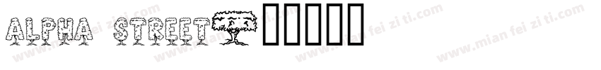 alpha street字体转换